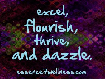 excel, flourish, thrive, and dazzle. 4